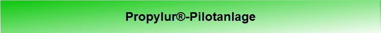 Propylur-Pilotanlage