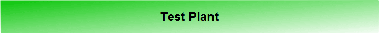 Test Plant